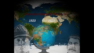 Alternate History of The World19232023 [upl. by Ecyor499]