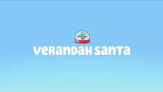 Bluey verandah santa title screen [upl. by Rosner]