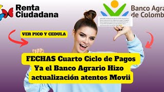 Ya hay fechas de PAGO CICLO 4 Renta Ciudadana VER ACTUALIZACIÓN Banco Agrario [upl. by Akimehs]