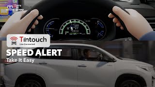 Toyota TIntouch – Eps 10 Speed Alert Take It Easy [upl. by Ahsirtak]