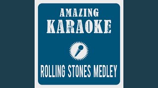 Rolling Stones Medley Pt 1 Karaoke Version Originally Performed By The Rolling Stones [upl. by Hector706]