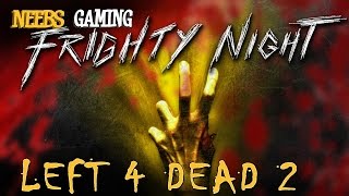 Frighty Night  Left 4 Dead 2 [upl. by Dloreg]