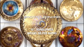 Grotta Sonora  15quot Sunflower Nickel Silver Gong [upl. by Durwyn]