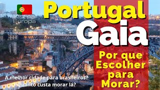 Porto  VILA NOVA DE GAIA por que Escolher em PORTUGAL Você precisa ver 🇵🇹 [upl. by Oisorbma]