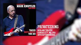 Mark Knopfler  Privateering Live Tracker North America Tour 2015 [upl. by Schwitzer848]