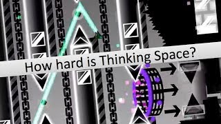 How hard is Thinking Space [upl. by Ibloc]