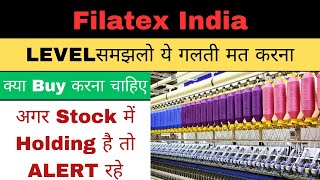 filatex india share latest news  filatex india share next target  filatex india share buy or not [upl. by Anayaran998]