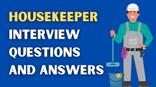 Housekeeper Interview Questions And Answers [upl. by Ahsiened]