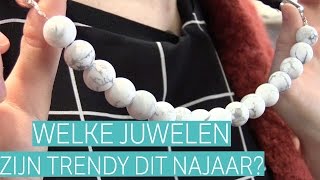 Welke juwelen zijn trendy dit najaar [upl. by Nyliahs]