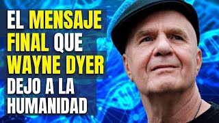 🔴 5 SECRETOS que Wayne Dyer nos dejó Verdaderamente Inspirador 🔴 En Español [upl. by Cleon450]