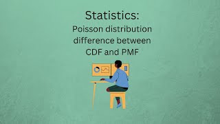 When to use CDF for probability estimate for Poisson distribution [upl. by Annaes72]