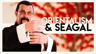 Steven Seagal amp Orientalism  Video Essay [upl. by Carey]