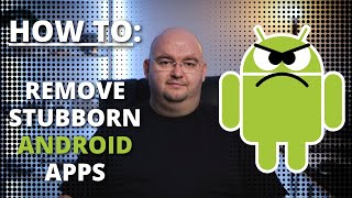 HOW TO Remove Android Apps That Wont Uninstall [upl. by Lihka478]