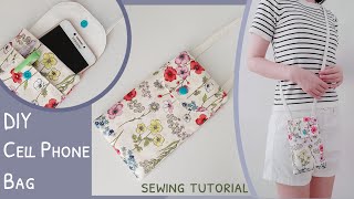 How to sew a cell phone bag  diy cell phone bag  diy phone pouch easy  phone bag sewing tutorial [upl. by Gibson735]