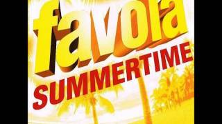 Favola  Summertime [upl. by Endo78]