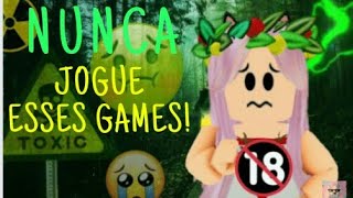 Top 3 Jogos Mais Tóxicos no Roblox Leiam a descrição [upl. by Yanaton]