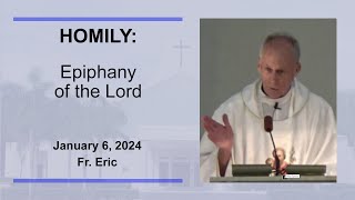 Fr Erics Homily  January 6 2024  The Epiphany of the Lord [upl. by Marjory]