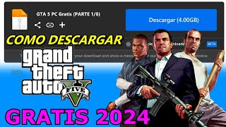 Como descargar GTA 5 2024 Gratis [upl. by Kalasky]