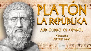 Platón  La República Audiolibro Completo en Español quotVoz Real Humanaquot [upl. by Doti122]