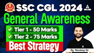 SSC CGL General Awareness 2024  SSC CGL Best Strategy By Navdeep Sir [upl. by Akieluz]