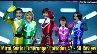 Mirai Sentai Timeranger Episodes 47 50 Review [upl. by Borchers388]