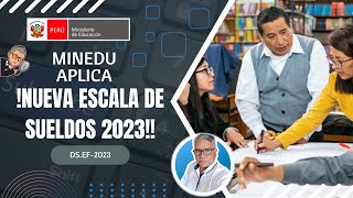 MINEDU INICIA PAGO DE NUEVA ESCALA DE SUELDO PARA DOCENTES NOMBRADOS Y CONTRATADOS [upl. by Otilrac367]