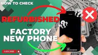 How to Check refurbished or factory new phonegenuine or refurbished mobile2024mobile refurbished [upl. by Nove]