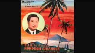 Regret  Norodom Sihanouk [upl. by Jared]