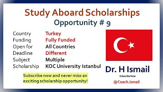 Turkey Scholarships  Study Abroad  Fully Funded Scholarships  Dr H Ismail  Opportunity  9 [upl. by Aihsekram]