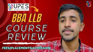 UPES BBA LLB Course Review  Placements amp Fees  UPES Dehradun [upl. by Nnairb936]