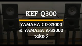 KEF Q300 YAMAHA CDS3000 AS3000 Vintage Audio hearing test take5 [upl. by Sammy392]