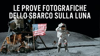 Le prove FOTOGRAFICHE dello sbarco sulla Luna [upl. by Vallonia]