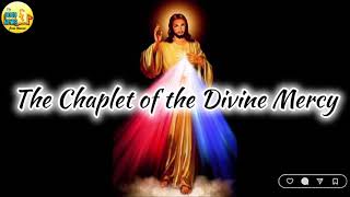 THE CHAPLET OF THE DIVINE MERCY with Litany to the Divine Mercy [upl. by Camella]