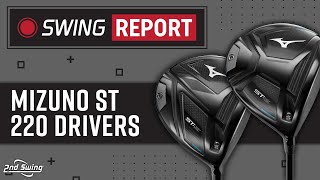 Mizuno ST 220 Drivers  The Swing Report [upl. by Irmine]