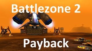 Battlezone 2 HD  Episode 13  Payback [upl. by Phippen370]