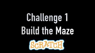 Challenge 1  Coding a Game in Scratch 30  scratchmitedu  Draw a maze  Scratch 30 [upl. by Bhayani673]