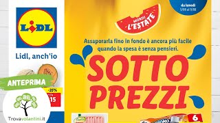 VOLANTINO LIDL dal 5 al 11 agosto 2024 volantino [upl. by Togram621]