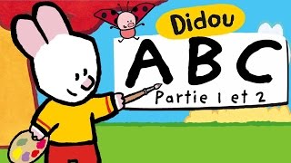 Apprendre lAlphabet avec Didou  A à Z Partie 1 et 2 HD  plus 🎨 ici ⬇⬇⬇ [upl. by Naret]