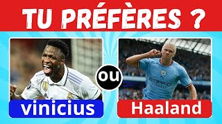 TU PRÉFÈRES  Spécial JOUEURS de FOOT ⚽️ quiz football [upl. by Akienat365]