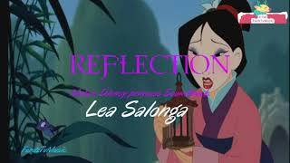 Lea Salonga REFLECTION Lyrics Mulan Disney princess Soundtrack [upl. by Claire375]