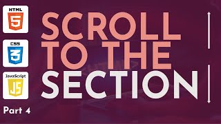 JavaScript Scroll Element Learn Js scrollIntoView  Scroll Into Section in Js  Website Development [upl. by Ennayelhsa]