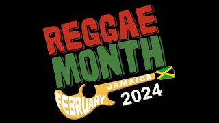 Reggae Month  Day 1  February 1 2024 [upl. by Enyalahs]