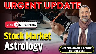 Urgent Update  Stock Market Astrology  Prashant Kapoor Astrologer [upl. by Hyacinthie809]