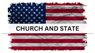 Separation of Church and State  Are they Why [upl. by Ringsmuth]