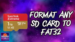 How to format ANY SD card to fat 32 64gb 128gb 1TB ETC [upl. by Alisia]