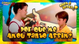 Por Que Me Amou Tanto Assim  DVD Quem é Jesus  Crianças Diante do Trono [upl. by Aelanna]