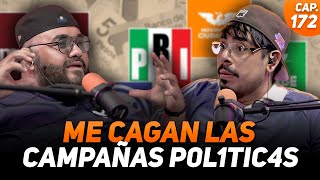 La ESTRATEGIA de las CAMPAÑAS ELECTORALES  ENTRE COMPAS 172 [upl. by Durgy250]