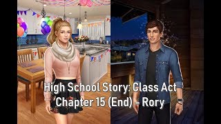 Choices High School Story  Class Act Book 1 Chapter 15 End Book Rory [upl. by Pirbhai]