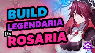 ✅BUILD LEGENDARIA de ROSARIA ✝ ACTUALIZADA 26  Genshin Impact [upl. by Yerdna]