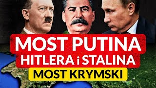 MOST KRYMSKI ◀🌎 Historia mostu trzech dyktatorów Most na Krym [upl. by Krisha]